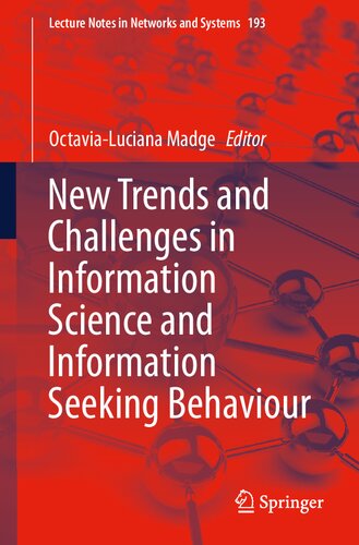 New Trends and Challenges in Information Science and Information Seeking Behaviour: 193 (Lecture Notes in Networks and Systems, 193)