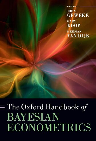 The Oxford Handbook of Bayesian Econometrics