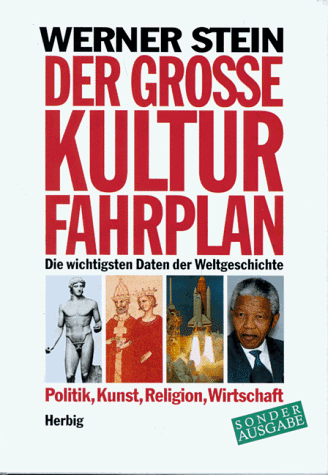 Der große Kulturfahrplan (1993), incl Personen- und Sachregister