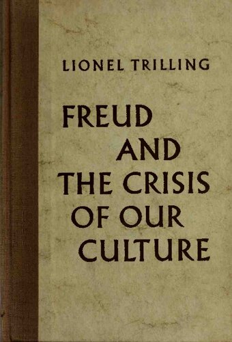 Freud and the Crisis of Our Culture