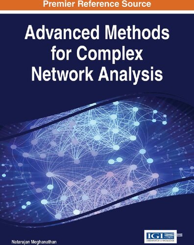 Advanced Methods for Complex Network Analysis