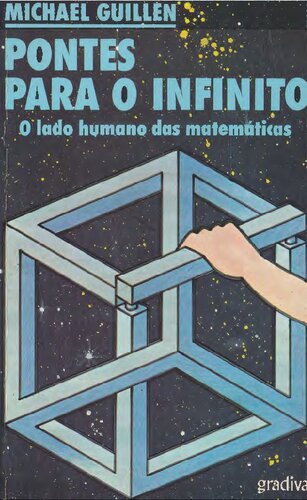Pontes para o Infinito - O lado humano das matemáticas