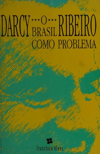 O Brasil Como Problema
