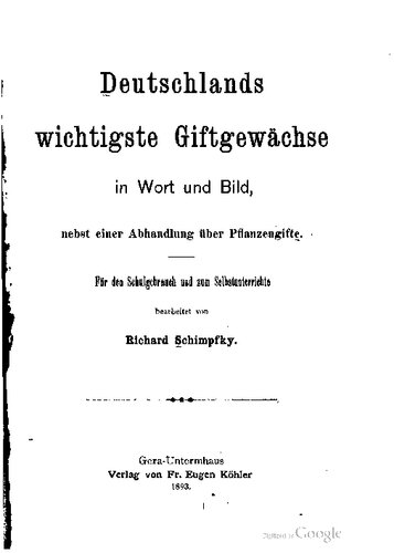 Deutchlands wichtigste Giftgewächse in Wort und Bild, nebst einer Abhandlung über Pflanzengifte
