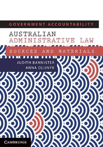 Government accountability : Australian administrative law : sources and materials