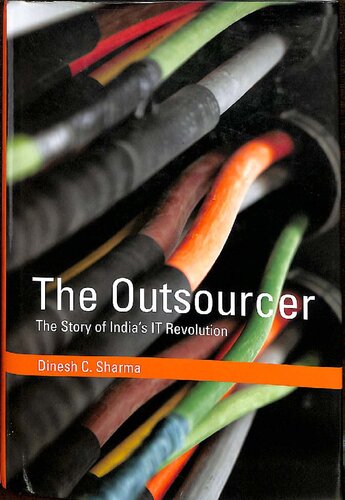The Outsourcer The Story of India's IT Revolution