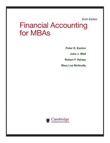 Financial and Managerial Accounting for MBAs