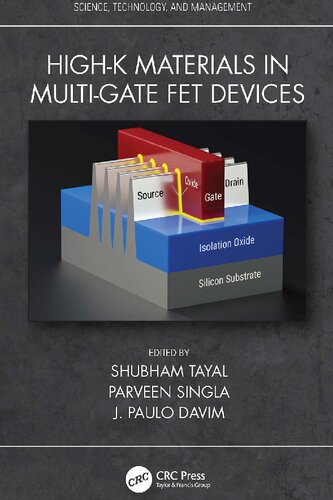 High-k Materials in Multi-Gate FET Devices (Science, Technology, and Management)