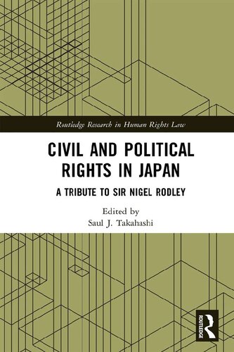 Civil and Political Rights in Japan: A Tribute to Sir Nigel Rodley