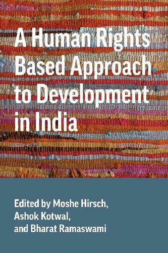 A Human Rights Based Approach to Development in India