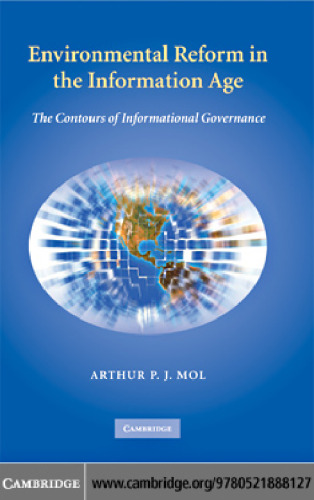 Environmental Reform in the Information Age: The Contours of Informational Governance