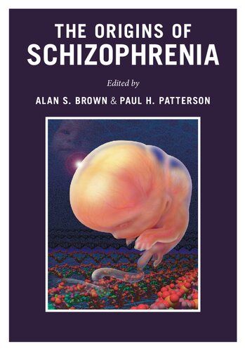 The Origins of Schizophrenia