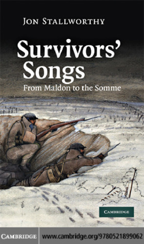 Survivors' Songs: From Maldon to the Somme