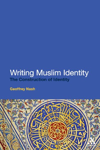 Writing Muslim Identity: The Construction of Identity