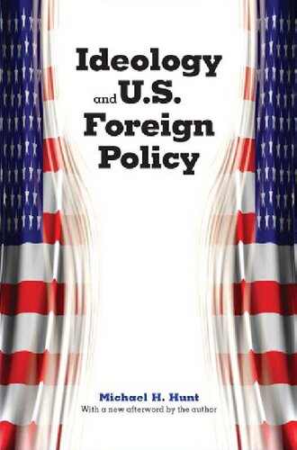 Ideology and U.S. Foreign Policy