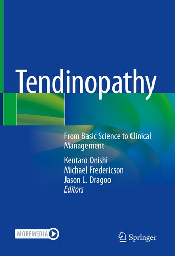 Tendinopathy From Basic Science to Clinical Management