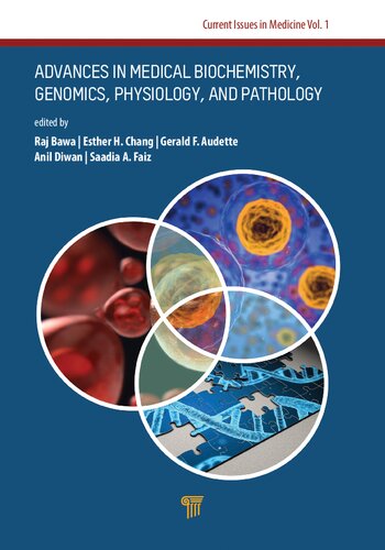 Advances in Medical Biochemistry, Genomics, Physiology, and Pathology-Prelims, Ch 1 ()