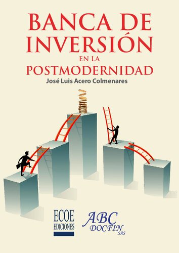 Banca de inversión en la postmodernidad