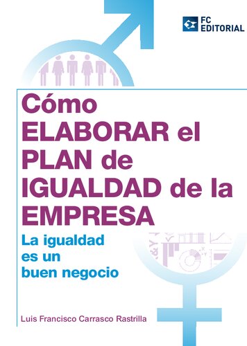 Cómo elaborar el plan de igualdad de la empresa