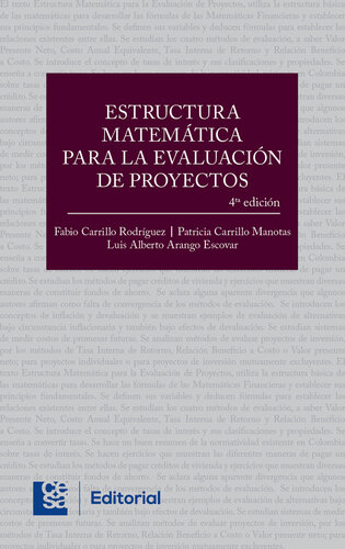 Estructura Matemática para la evaluación de proyectos (4a ed.)