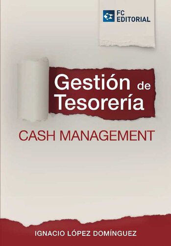 Gestión de Tesorería: CASH MANAGEMENT (Spanish Edition)
