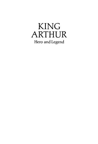 King Arthur: Hero and Legend