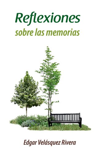 Reflexiones sobre las memorias