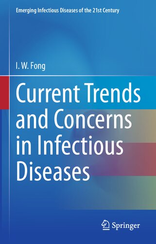 Current Trends and Concerns in Infectious Diseases