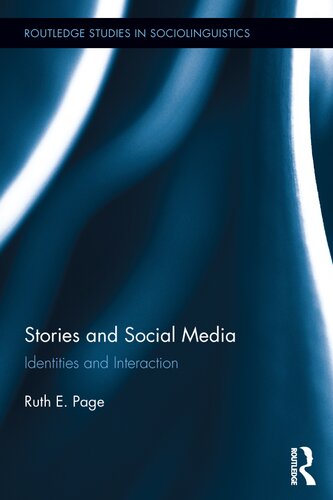 Stories and Social Media: Identities and Interaction