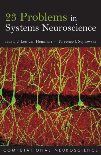 23 Problems in Systems Neuroscience (Computational Neuroscience Series)