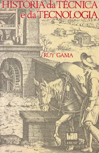 História da Técnica e da Tecnologia - textos básicos