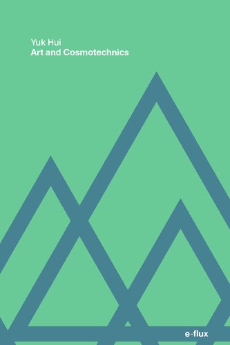 Art and Cosmotechnics