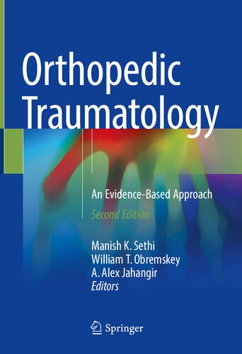Orthopedic Traumatology. An Evidence-Based Approach