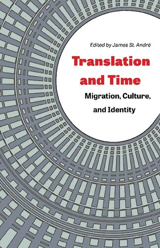 Translation and Time: Migration, Culture, and Identity (Translation Studies)