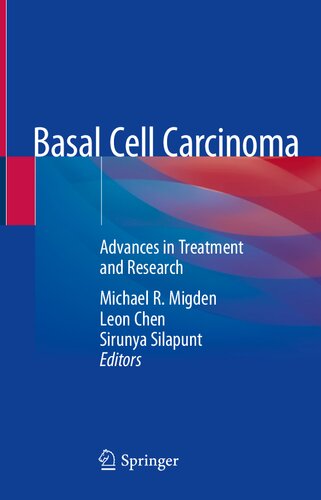 Basal Cell Carcinoma. Advances in Treatment and Research