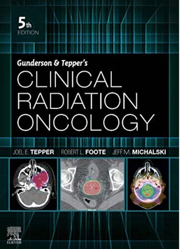 Gunderson & Tepper’s Clinical Radiation Oncology