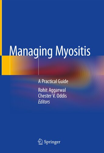 Managing Myositis. A Practical Guide