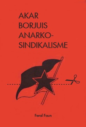 Akar Borjuis Anarko-Sindikalisme