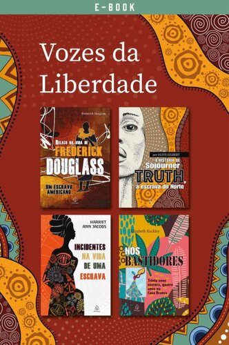 Vozes da liberdade (Biografias)