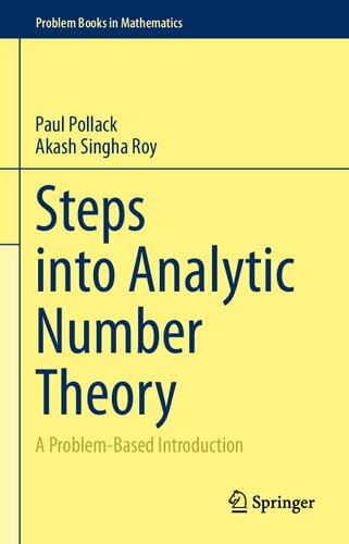 Steps into Analytic Number Theory A Problem-Based Introduction