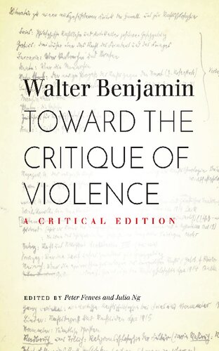 Toward the Critique of Violence: A Critical Edition