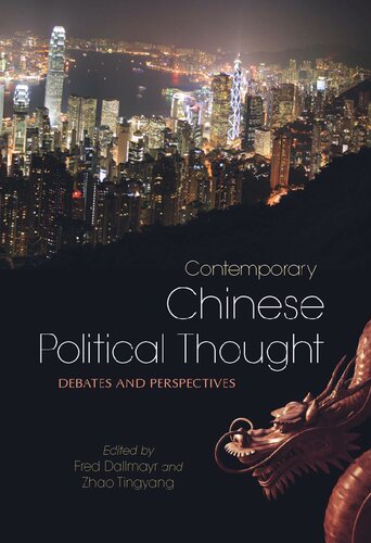 Contemporary Chinese Political Thought: Debates and Perspectives