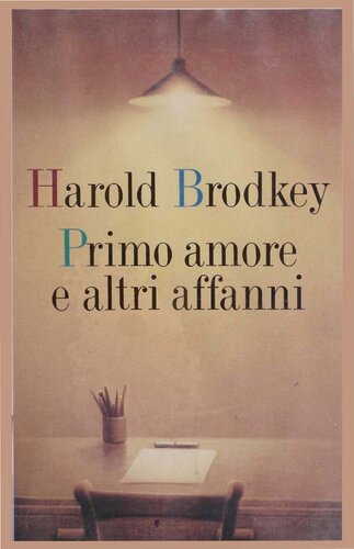 Primo amore e altri affanni