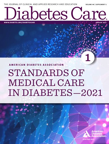 January 2021, Volume 44, Supplement 1  Diabetes Care. Standards of Medical Care in Diabetesd — 2021