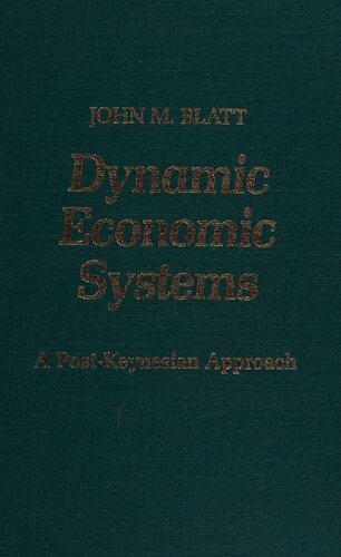 Dynamic Economic Systems: Post-Keynesian Approach