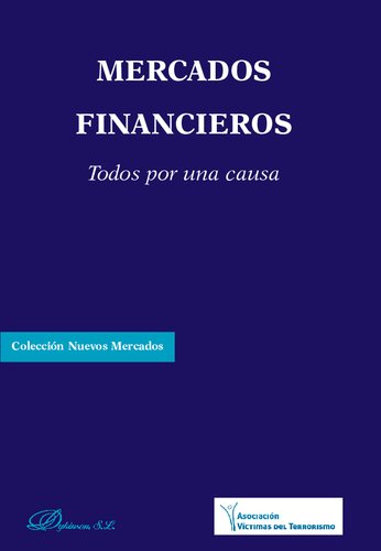 Mercados financieros : todos por una causa