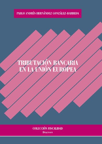 Tributación bancaria en la Unión Europea