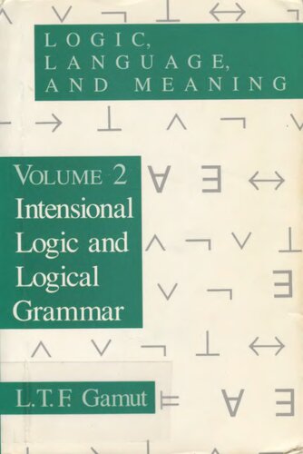 Logic, language, and meaning vol.: Intensional logic and logical grammar 
 0680888