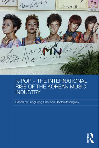 K-pop - The International Rise of the Korean Music Industry
