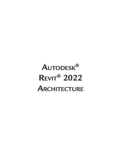 Autodesk Revit 2022 Architecture